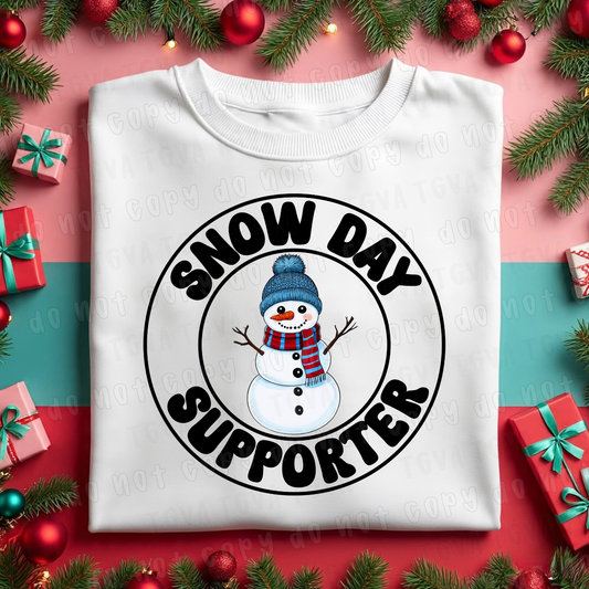 DTF TRANSFER Snow Day Supporter