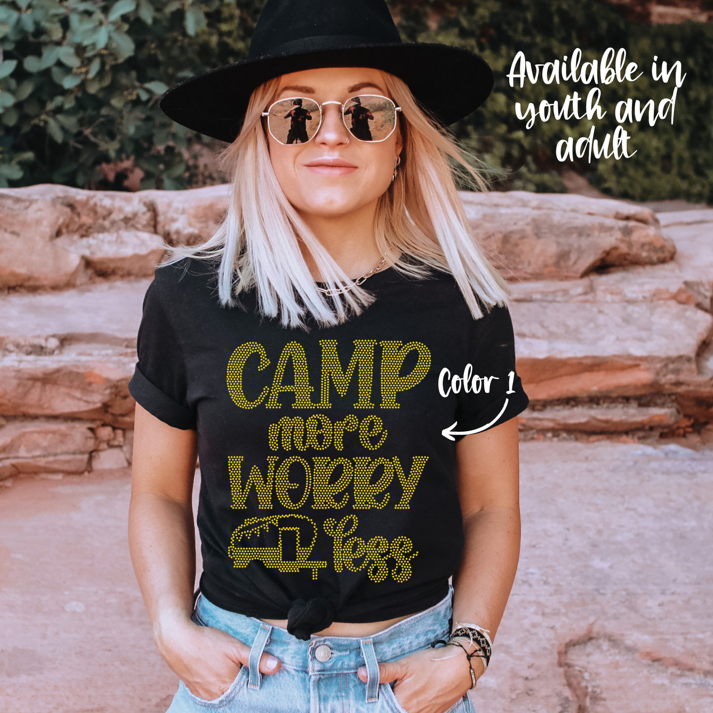 SPANGLES- Camp More Worry Less - One Color - 5-7 business day turnaround time