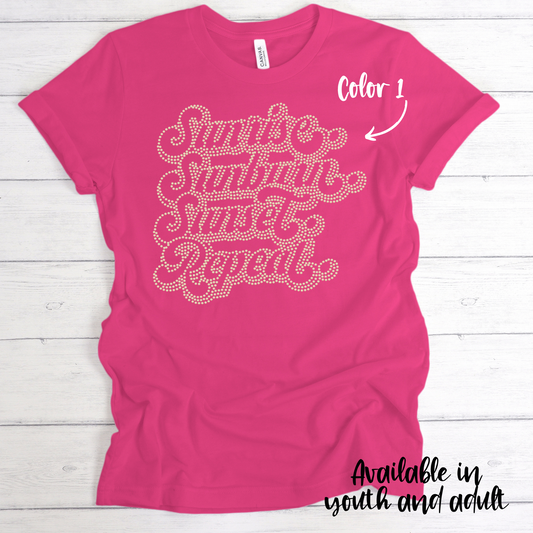 SPANGLES- Sunrise Sunburn Sunset Repeat - One Color - 5-7 business day turnaround time