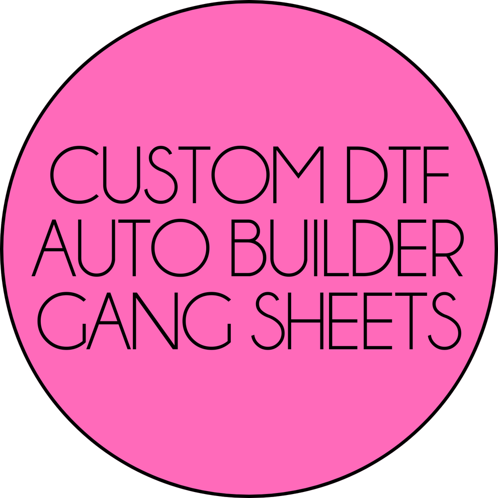 DTF AUTO GANG BUILDER** 1-2 business day TAT**PROGRAM BUILDS SHEET FOR ...