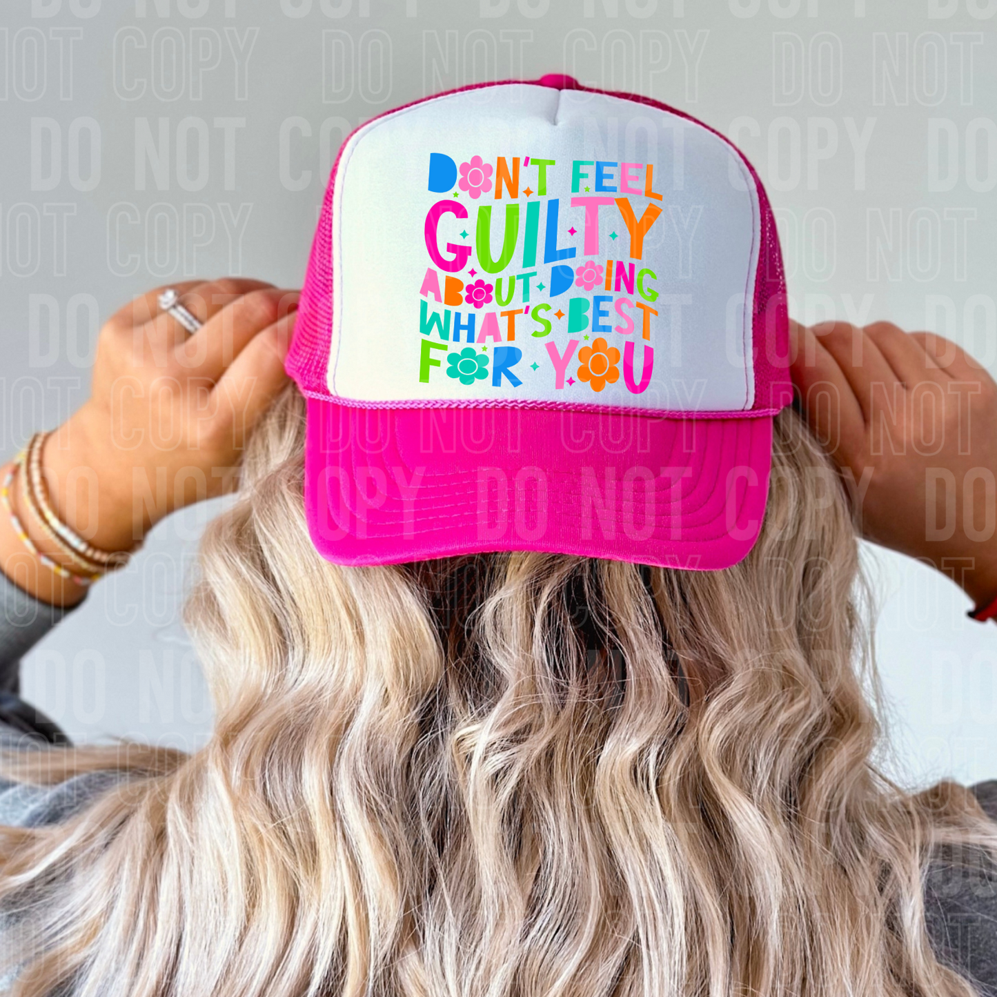 DTF TRANSFER Don't Feel Guilty