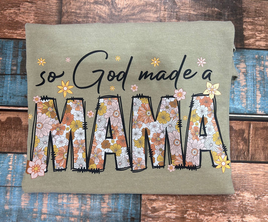 So God made a Mama