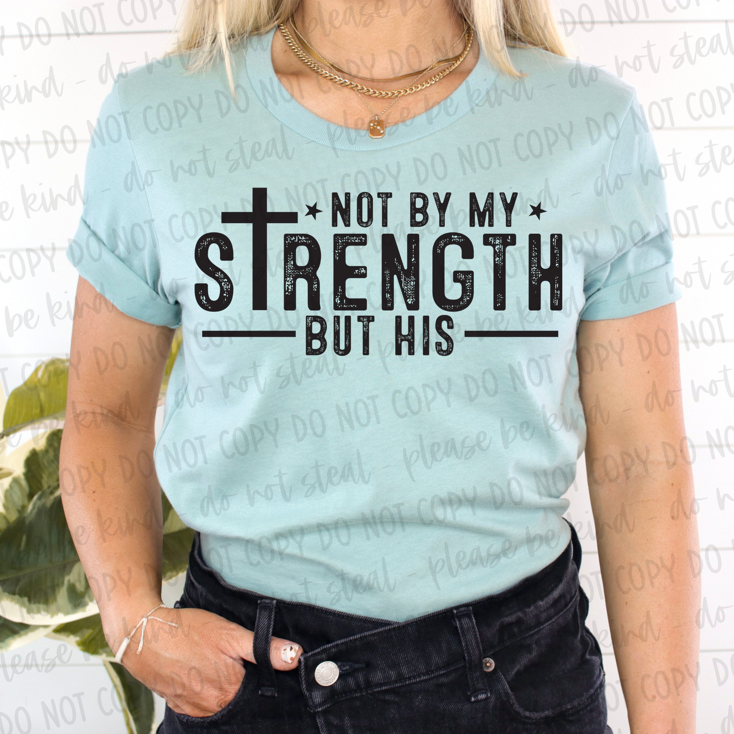 DTF TRANSFER His Strength