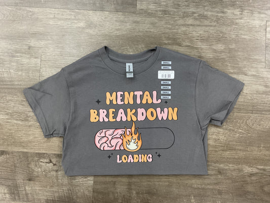 Mental Breakdown Tee