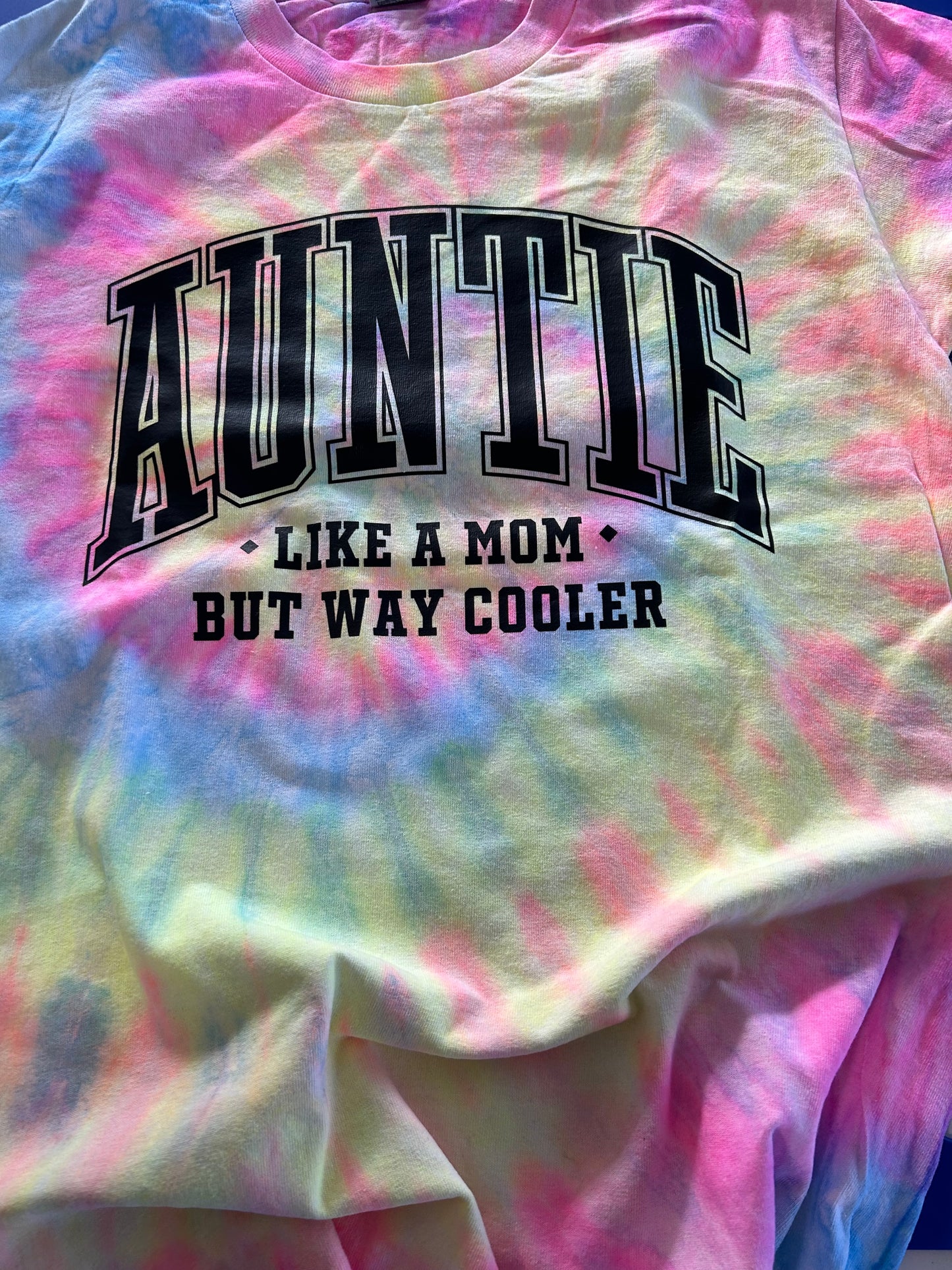 Auntie -Like a Mom but Cooler Tee