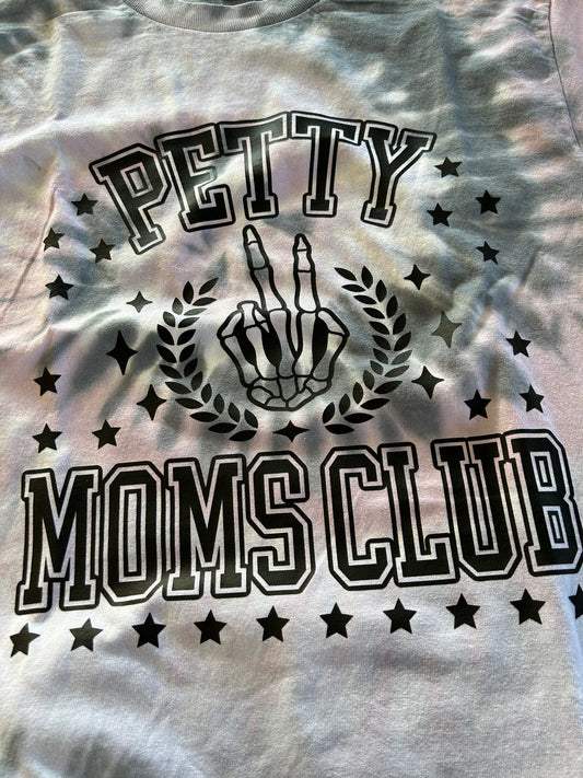 Petty Mom's Club Tie Die