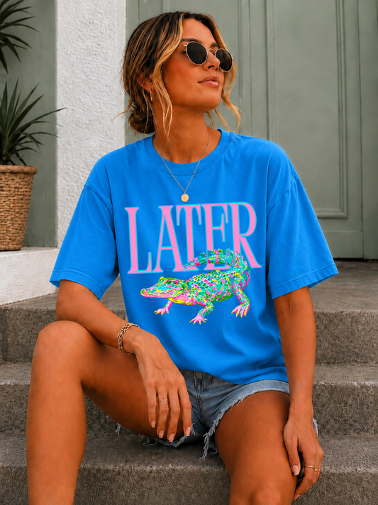 DTF TRANSFER Later Gator