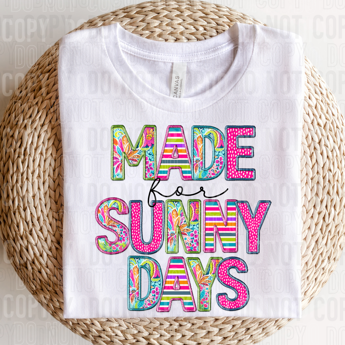 DTF TRANSFER Made For Sunny Days