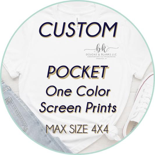 1 Color Custom Pocket-Size Screenprint *5-7 BUSINESS DAY TAT from artwork approval*