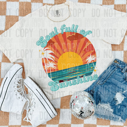 DTF TRANSFER Soul Full Of Sunshine