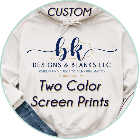 2 Color Custom Screen Print Transfers *7-9 business day TAT from ARTWORK APPROVAL*