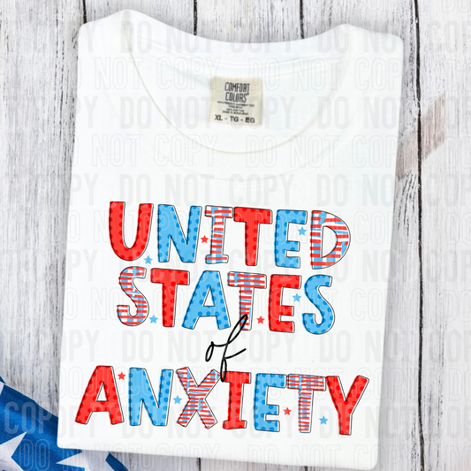 DTF TRANSFER United States Of Anxiety