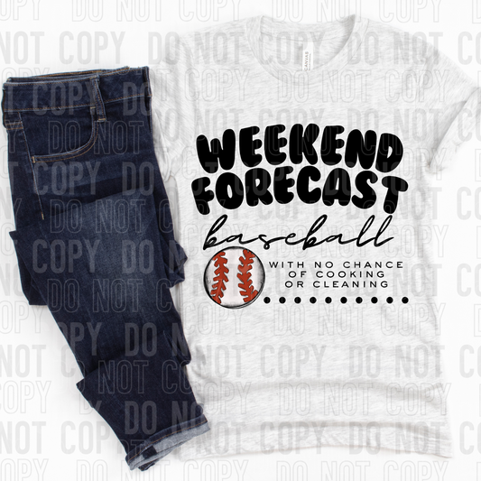 DTF TRANSFER Weekend Forecast Baseball