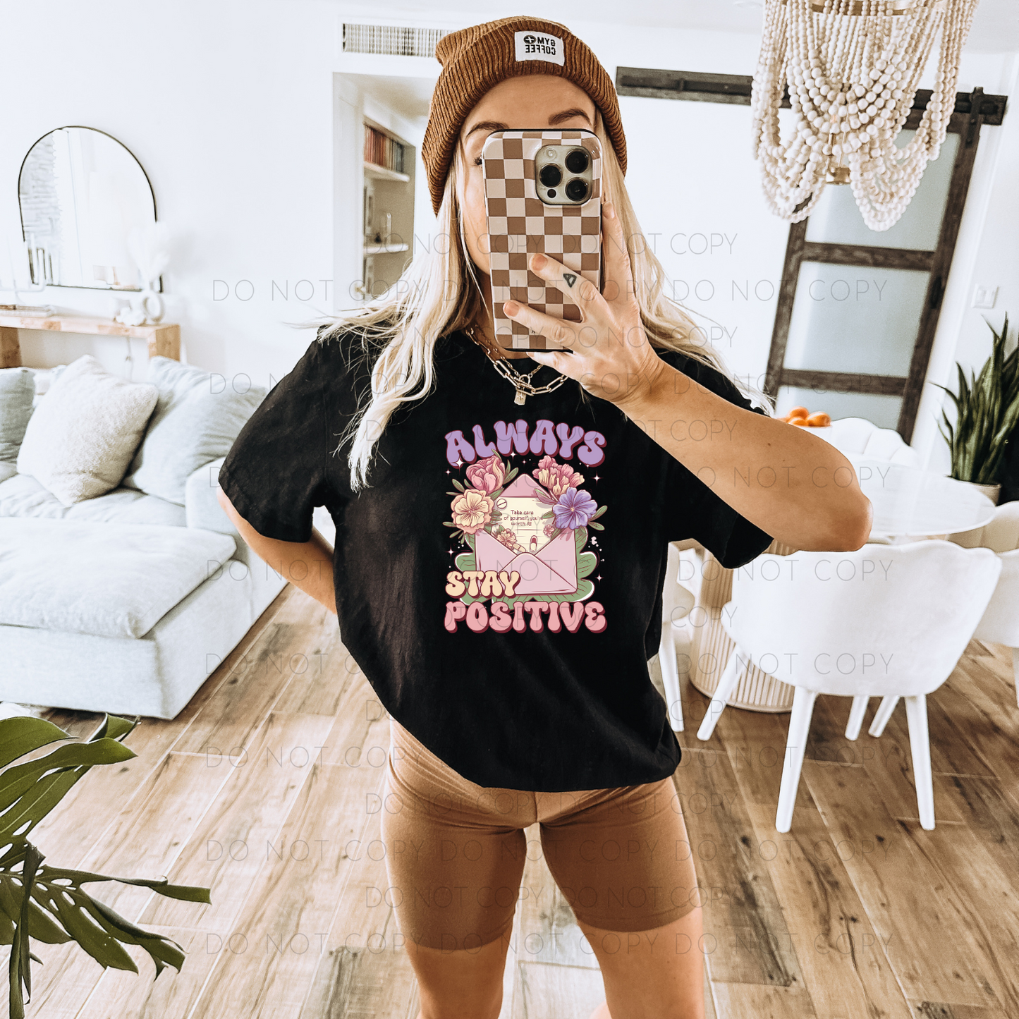 DTF TRANSFER Always Stay Positive