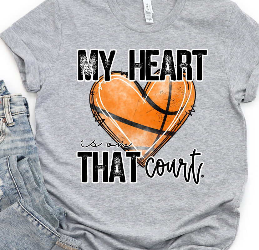 DTF TRANSFER RevelYOU My heart is on that court BASKETBALL