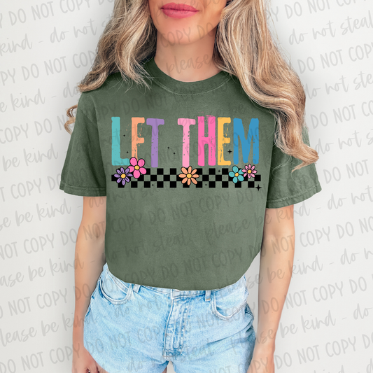 DTF TRANSFER Let Them