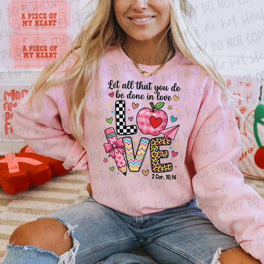 DTF TRANSFER Be Done In Love