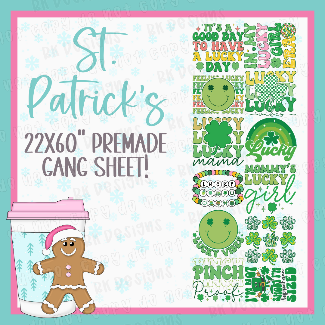 PREMADE GANG SHEET-ST. PATRICK'S 22x60