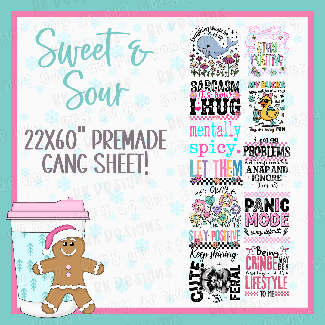 PREMADE GANG SHEET-SWEET & SOUR 22x60
