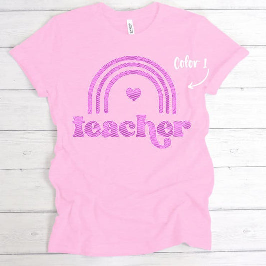 SPANGLES- Teacher - One Color - 5-7 business day turnaround time