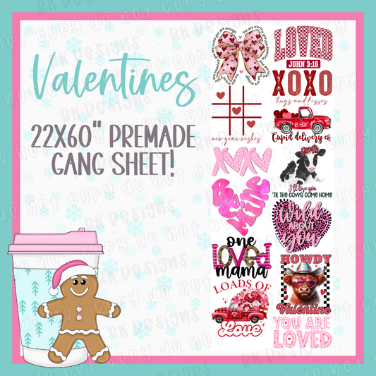 PREMADE GANG SHEET-VALENTINES 22x60