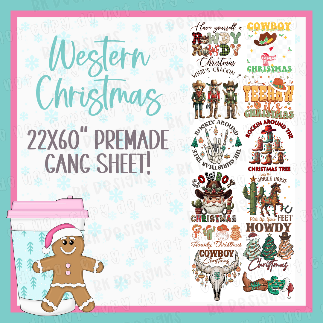 PREMADE GANG SHEET-WESTERN CHRISTMAS 22x60