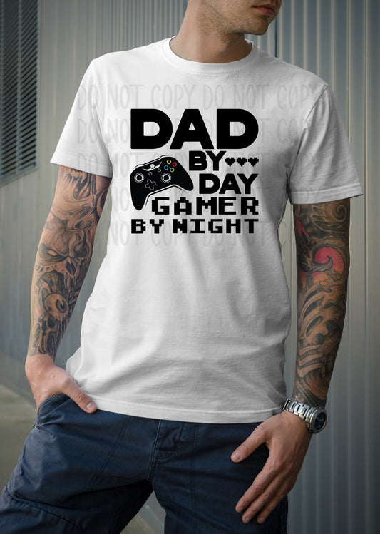 DTF TRANSFER Dad By Day Gamer By Night