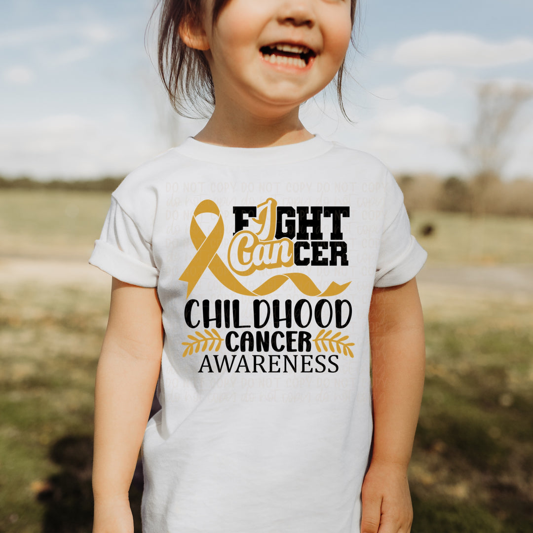 DTF TRANSFER I Can Fight Cancer Childhood Cancer Awareness