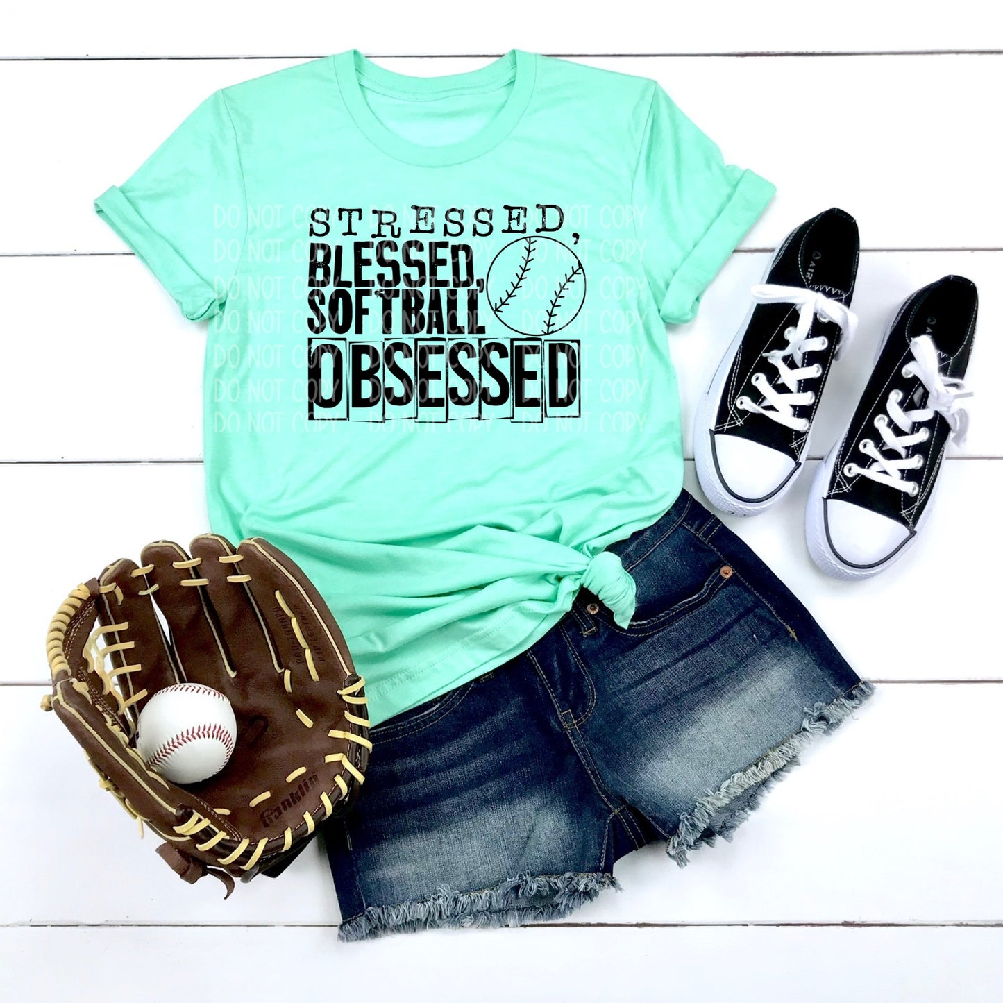 DTF TRANSFER Stressed, Blessed & Softball Obsessed (One Color)