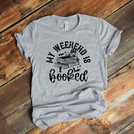 Weekend is booked Grey tee