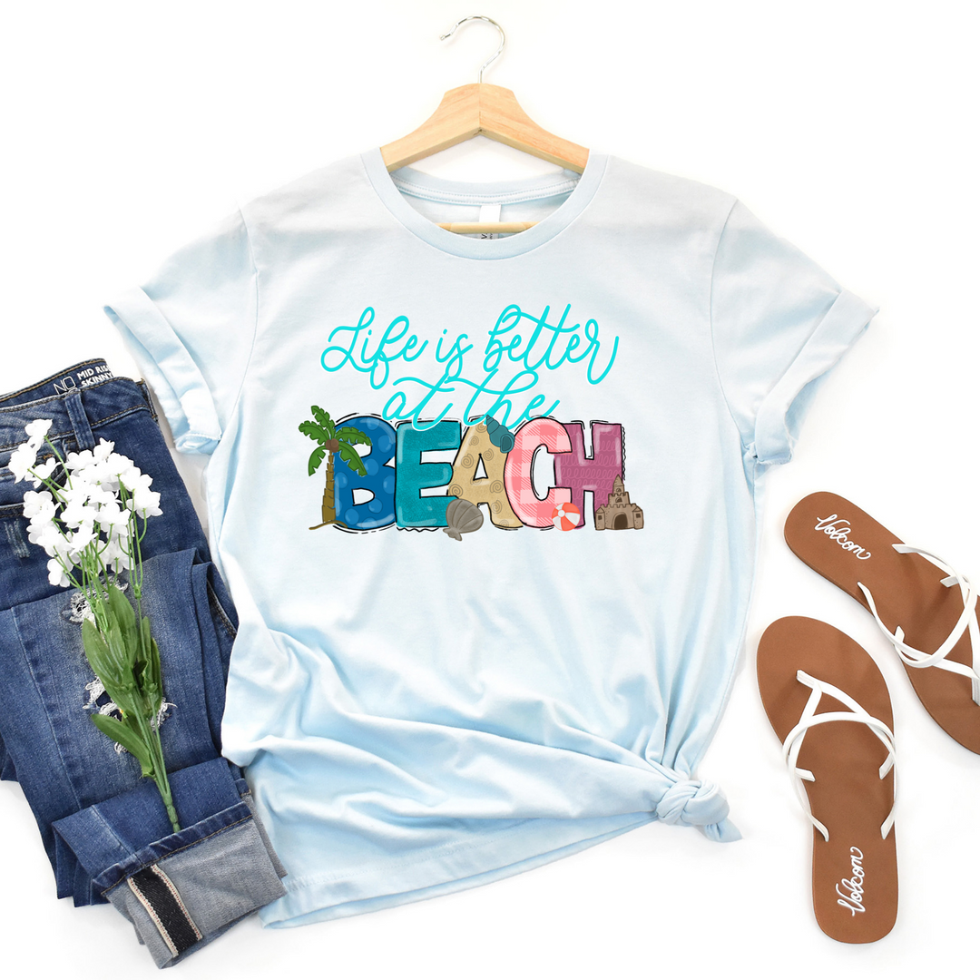 DTF TRANSFER life is better at the beach
