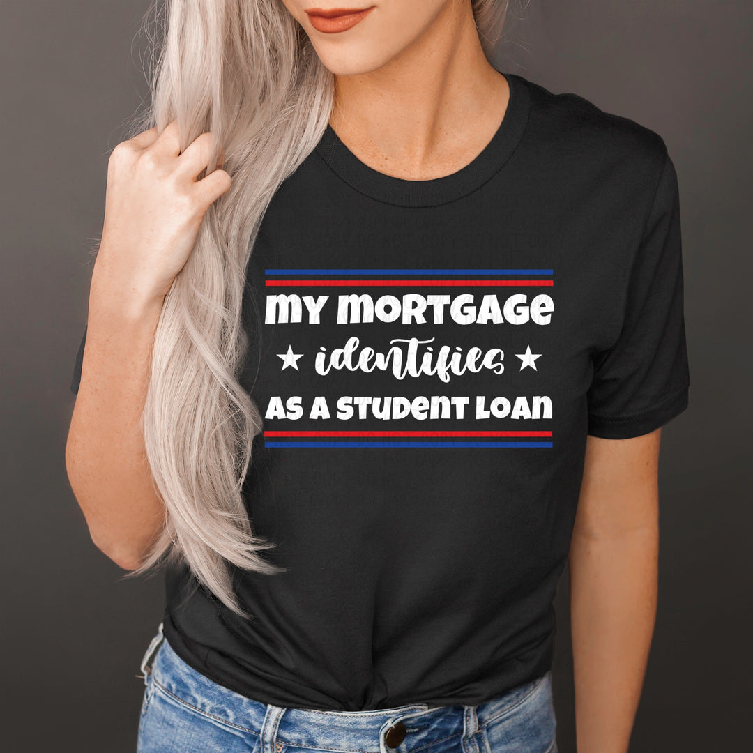 DTF TRANSFER My Mortgage Identifies As A Student Loan