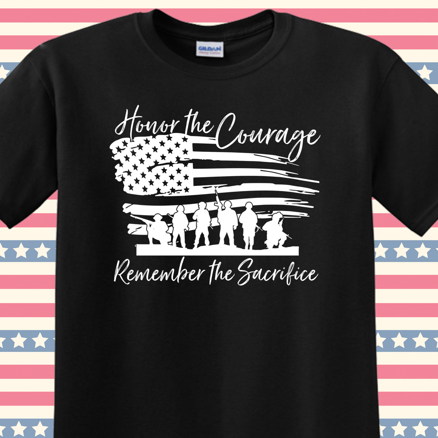 DTF TRANSFER Honor The Courage Remember The Sacrifice