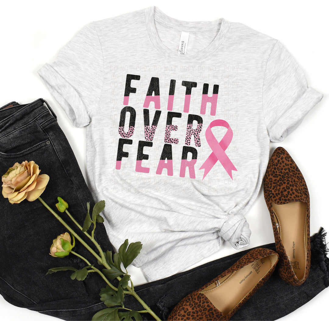 DTF TRANSFER Faith Over Fear Breast Cancer Awareness